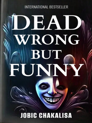 cover image of Dead Wrong but Funny